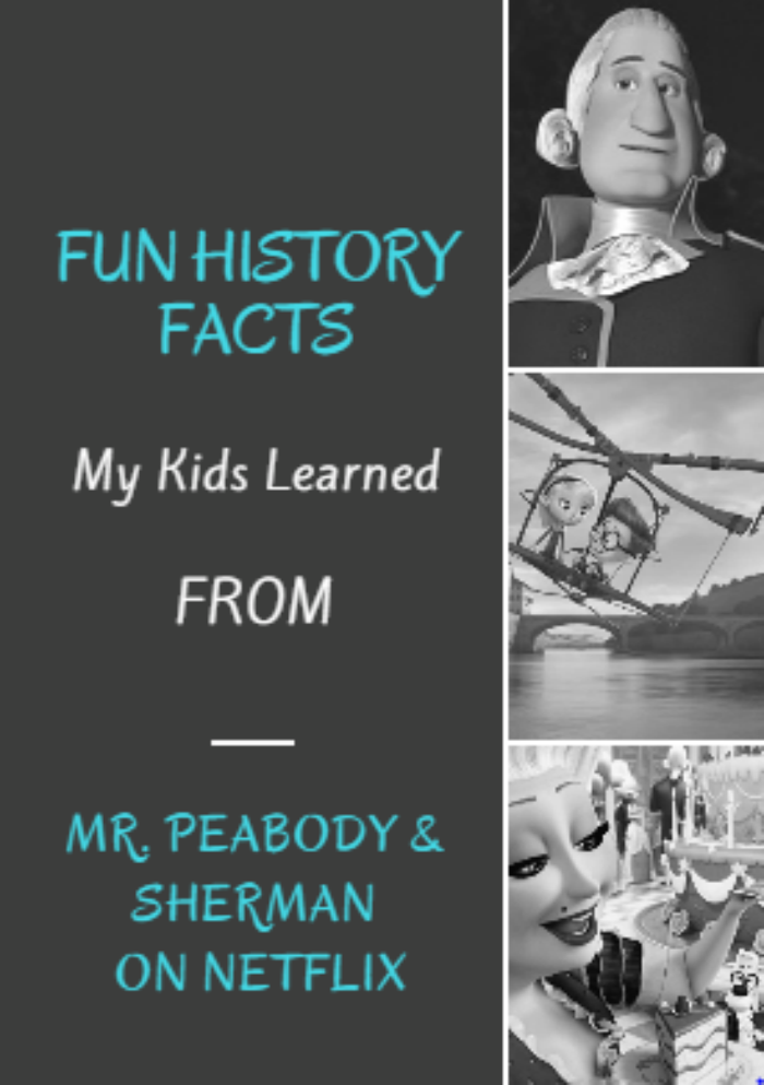 Looking for fun shows on Netflix that are also educational? Check out the Fun History Facts My Kids Learned From Peabody & Sherman #ad #StreamTeam